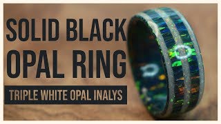 Creating a Solid Black Bello Opal Ring with Triple White Opal Inlays