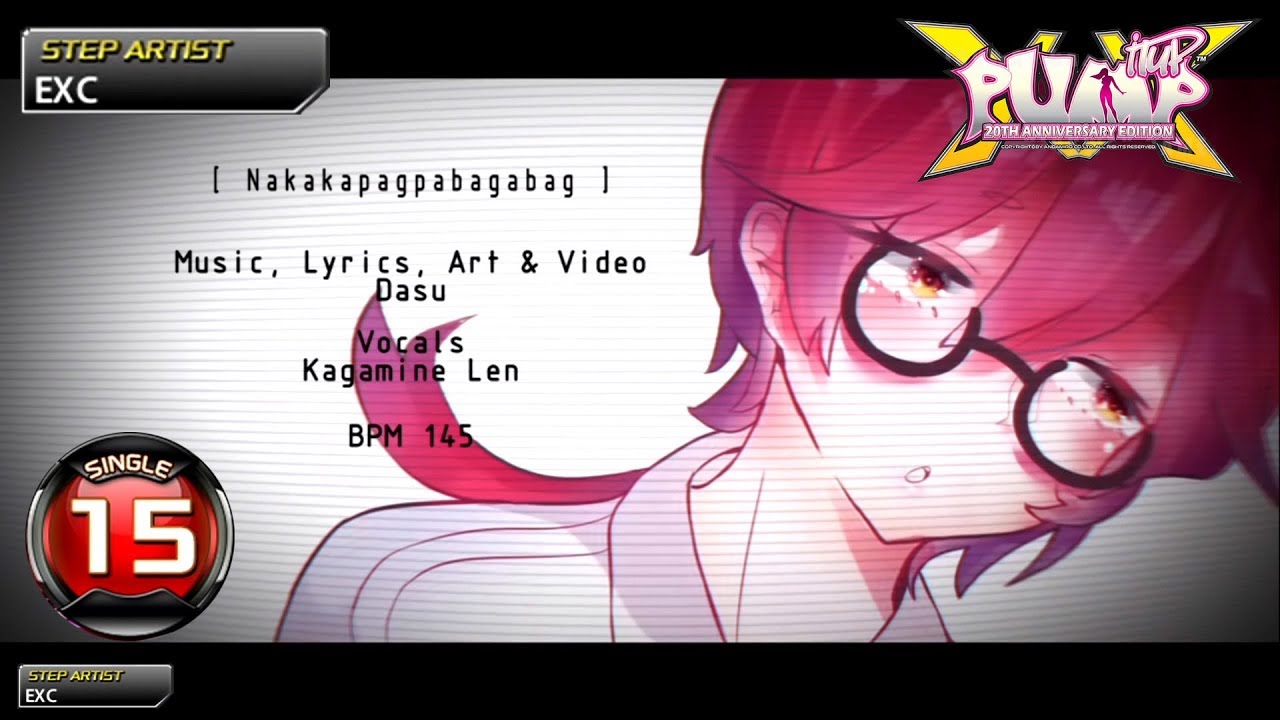 [PUMP IT UP XX] Nakakapagpabagabag S15 (pre S14 → S15)