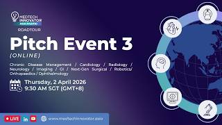 MedTech Innovator APAC Pitch Event 3 (Online)