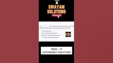 Rapid Manufacturing Week 12 Assignment Solutions | SWAYAM NPTEL | SUBSCRIBE