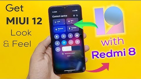 Get MiUi 12 Look On Redmi 8 - Before Rollout 🔥