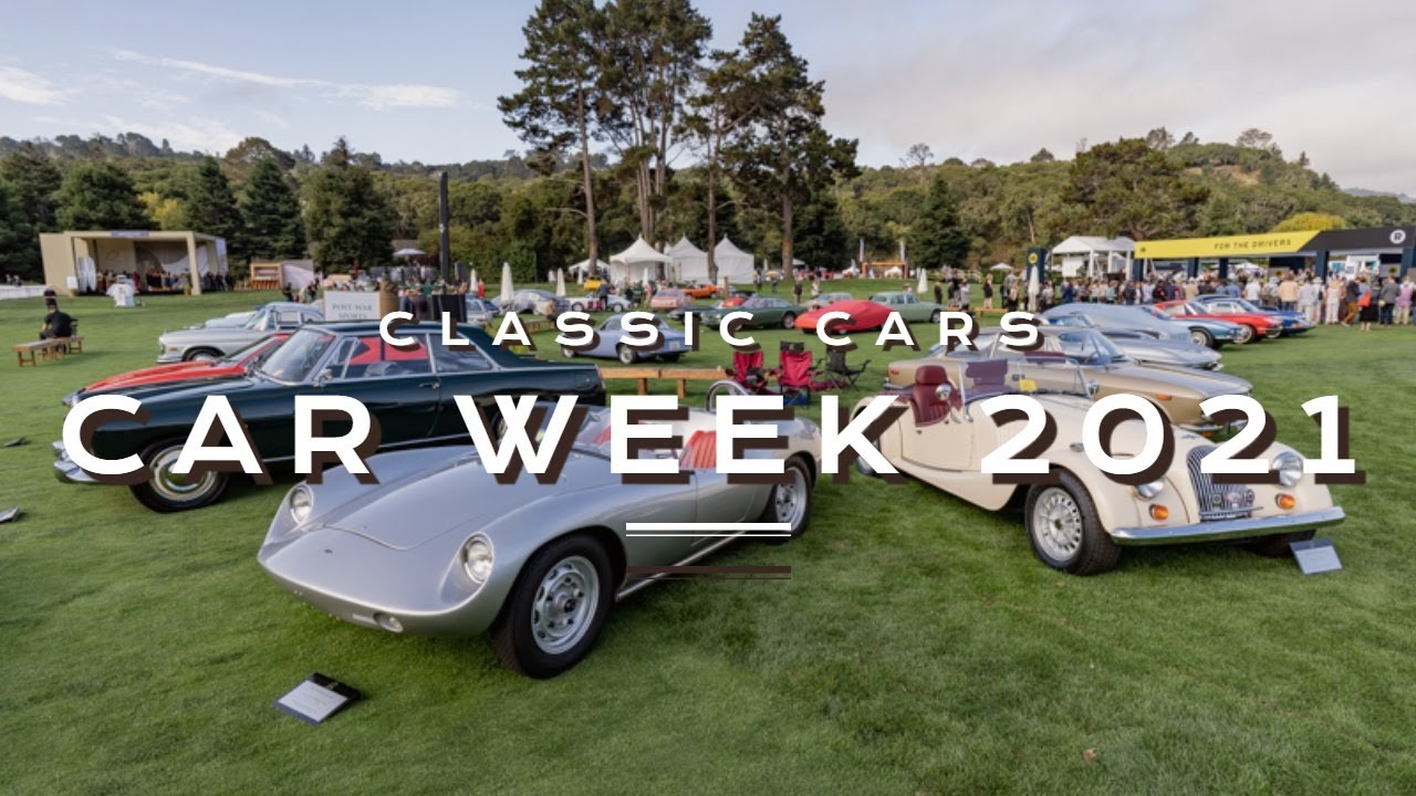 Monterey Car Week 2021 The Quail, A Motorsports Gathering YouTube