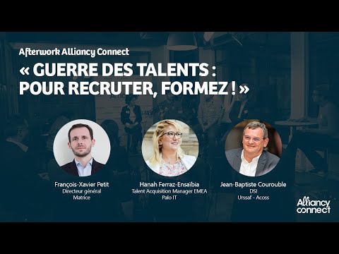 Alliancy Connect « Guerre des talents : pour recruter, formez ! »