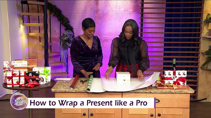 Sister Circle | How To Wrap Gifts Like A Pro with ...