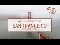 SAN FRANCISCO | HELICOPTER TOUR