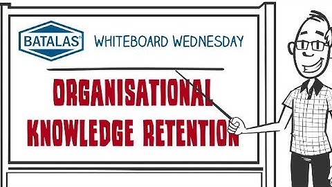 Batalas - Organisational knowledge retention