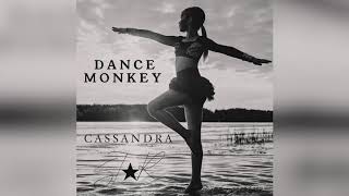 Cassandra Star - Dance Monkey (cover)