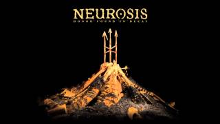 Neurosis - At the Well