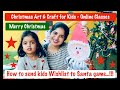 How to Celebrate Christmas in Online Class | DIY Santa Claus | Letter to Santa Online Activity