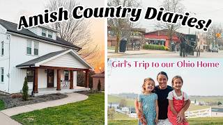Airbnb Diaries in Amish Country | My Sister's New Home Tour | Ohio Trip Details
