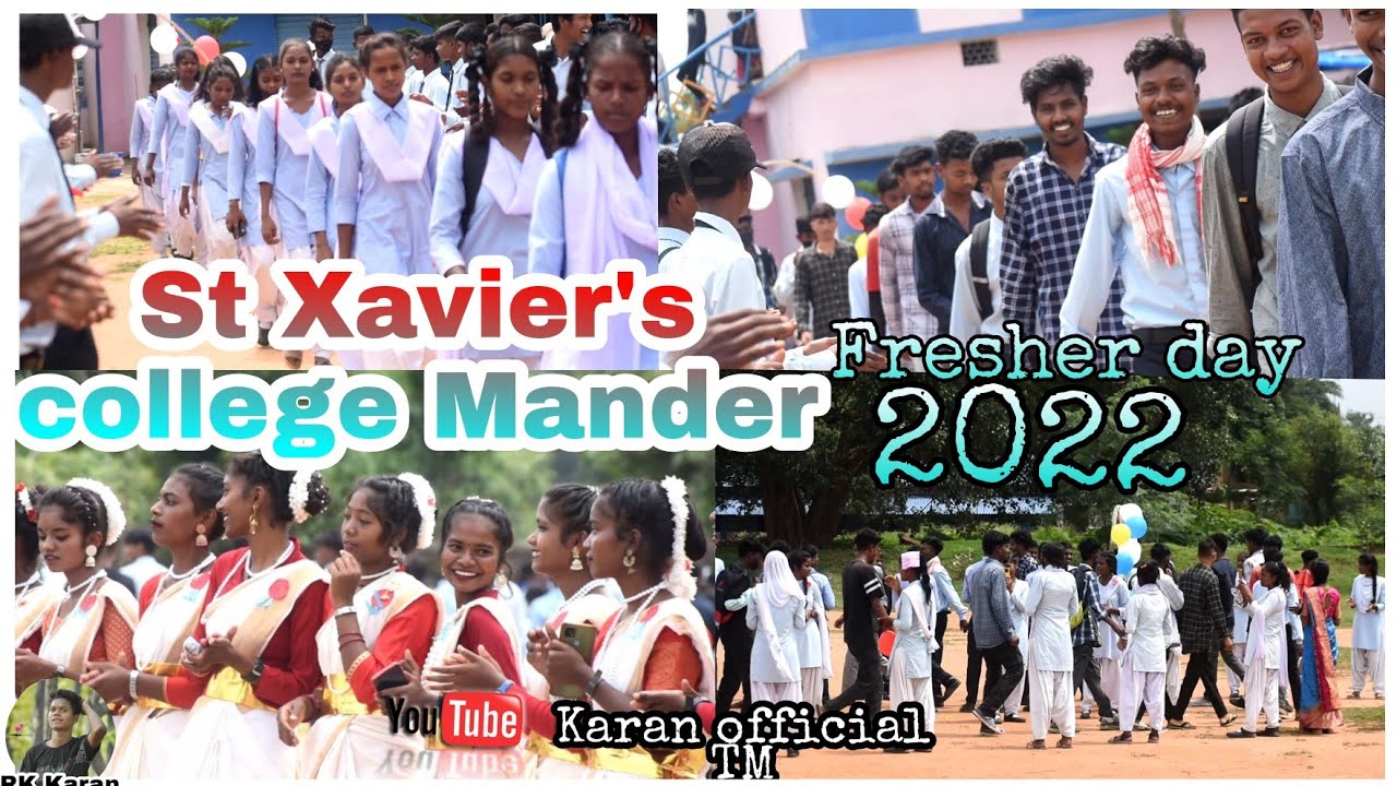St Xavier's college Mander // fresher day 2022  (#karan- official -tm )