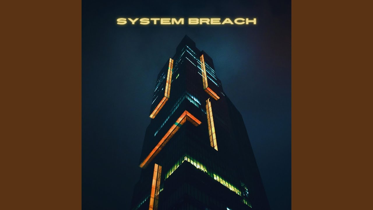Watch System Breach on YouTube Watch System Breach on YouTube