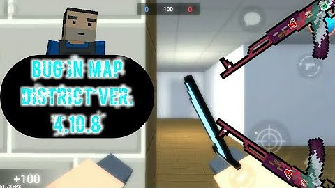 BLOCK STRIKE | BUG IN DISTRICT VER. 4.10.8