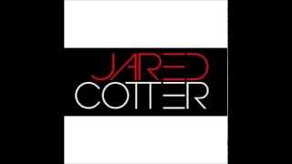 Jared Cotter - You Me Forever [New R&B 2014] (DL)