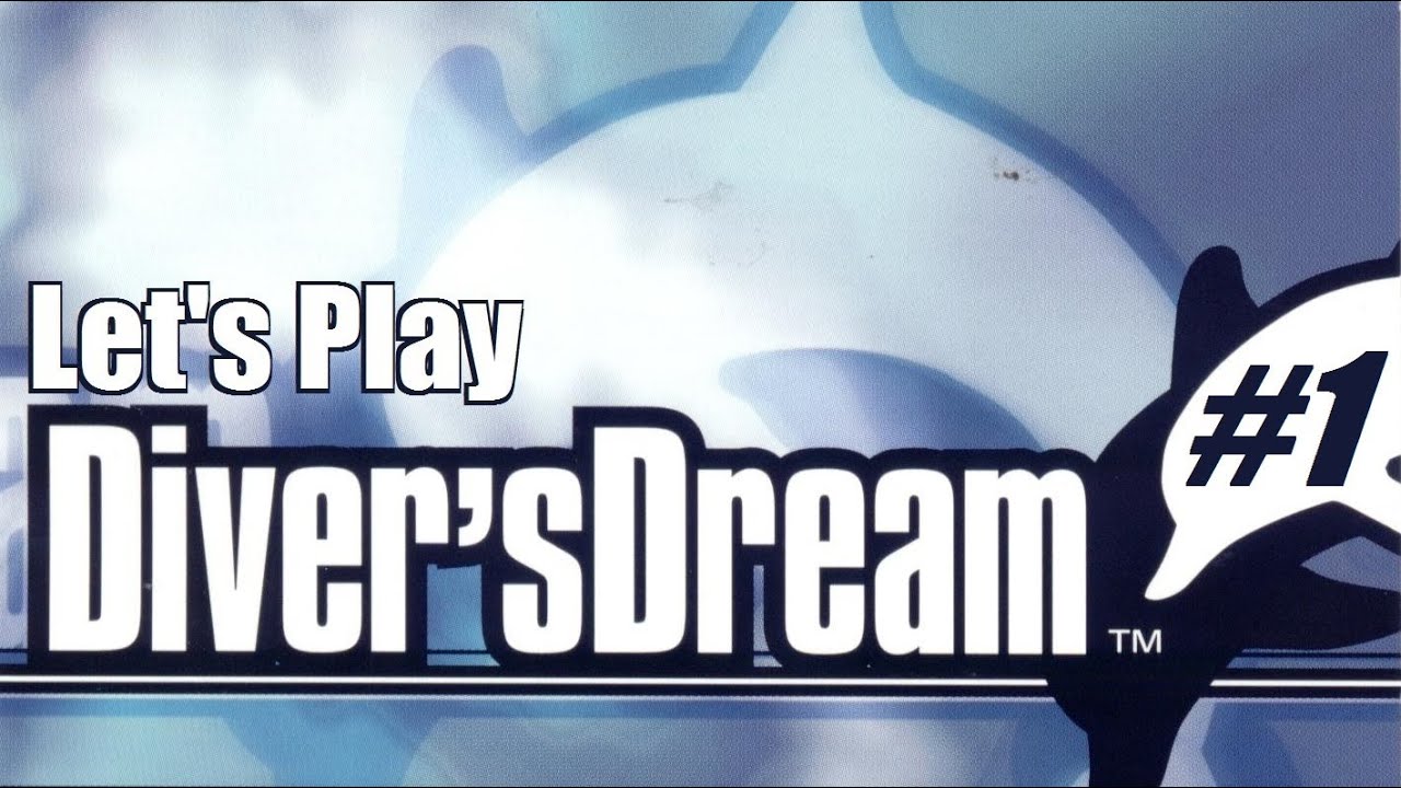 Let's Play Diver's Dream Part 1 - Little Cave & Paradise