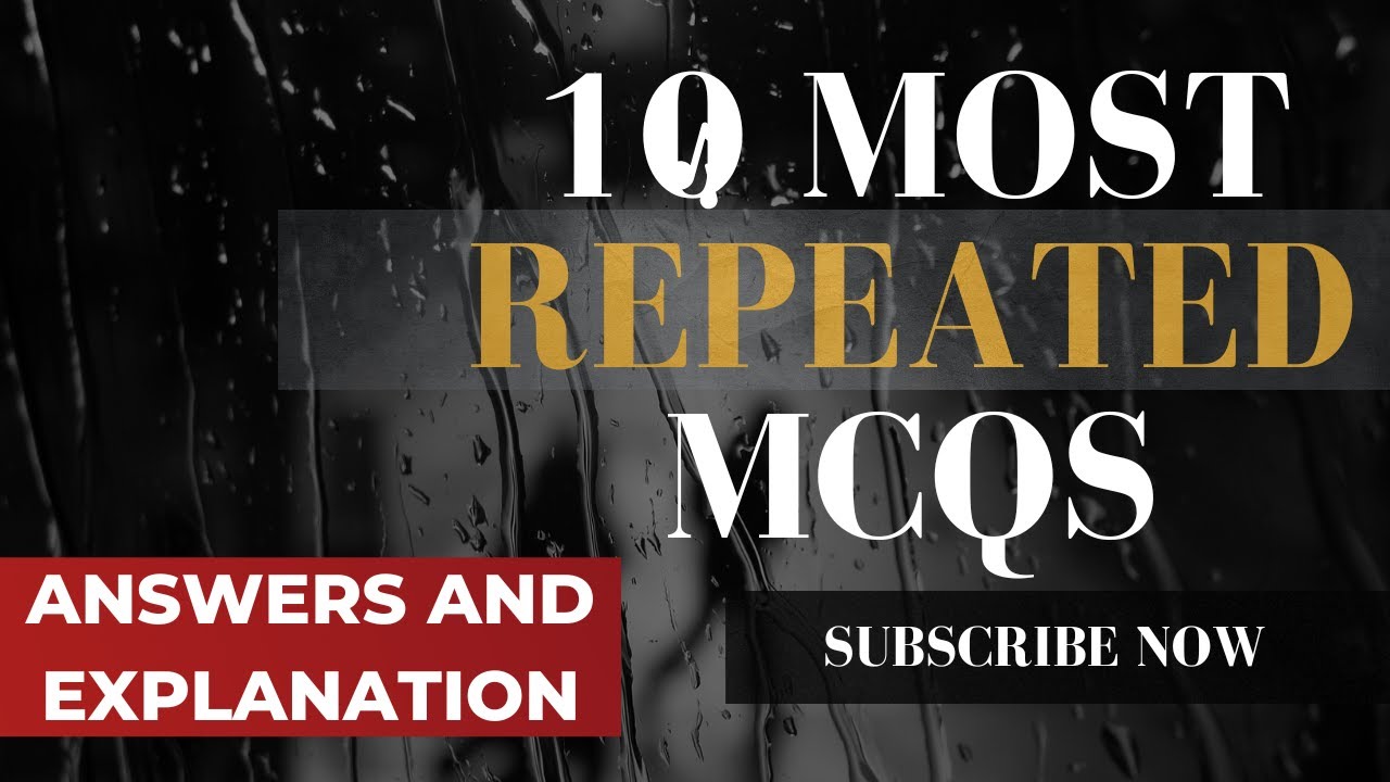 10 MOST REPEATED MCQS OF ENGLISH LITERATURE WITH ANSWERS & EXPLANATIONS