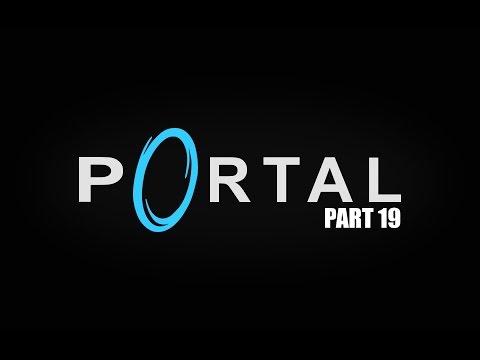 Portal Walkthrough HD Part 19