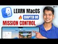 How to Use Mission Control on Mac | Learn MacOS in Hindi | Chapter 08
