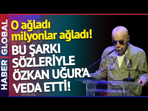 Mazhar Alanson Göz Yaşlarını Tutamadı! Özkan Uğur'a Bu Şarkı Sözleriyle Veda Etti