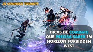 Mecânicas de combate que você PRECISA SABER em Horizon Forbidden West - Parte 1