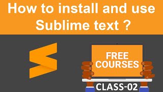 How to Install and Use Sublime Text: A Beginner's Tutorial.