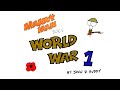 World War 1 in 6 Minutes - Manny Man Does History