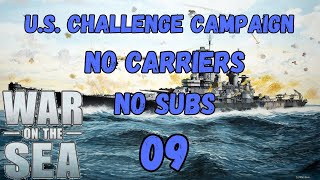 Battleships Thunder. War on the Sea U.S Challenge Campaign. Part 9.