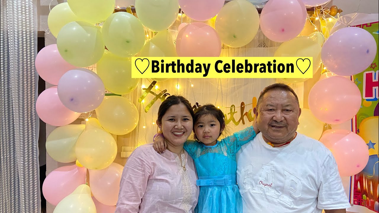 lhakyi-first-ever-birthday-celebration-at-home-youtube