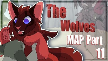 The Wolves // MAP Part 11 [The Winds End]