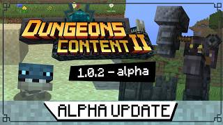 Minecraft Dungeons Content 2 ALPHA 1.0.2 NEW CONTENT!