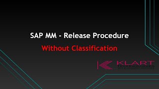 SAP MM Tutorials - 13| Purchase Requisition| Release procedure without classification