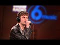 Fontaines D.C. - A Lucid Dream (6 Music Live Session in the Radio Theatre)