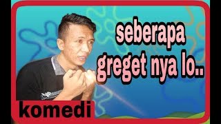 seberapa greget lho parodi eky marchell #kwkwkkwkwkw