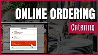 Online Ordering: Catering