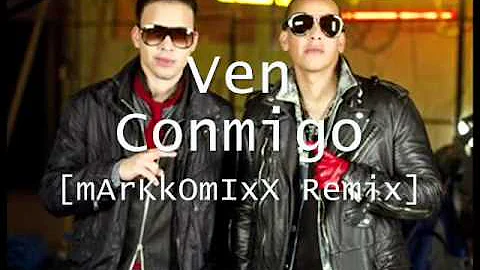 Daddy Yankee feat. Prince Royce - Ven Conmigo [mArKkOmIxX Remix Edit]