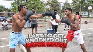 LAST TO GET KNOCKED OUT BATON ROUGE WINS $1,000