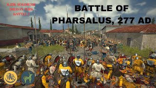 BATTLE OF PHARSALUS, 277 AD I PALMYRA VS BURI