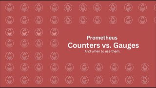 Understand Prometheus metrics: Counters vs Gauges in under 8 minutes