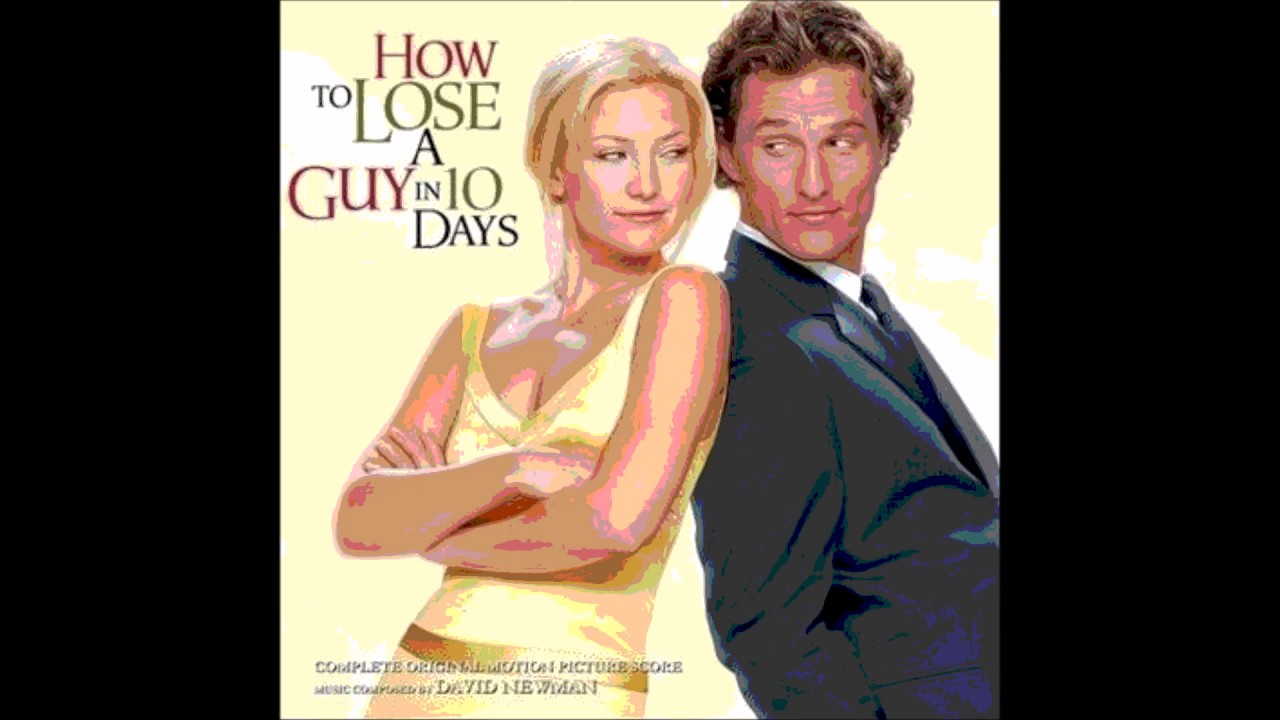 How to Lose a Guy in 10 Days - Glenda Hugs Andie - David Newman