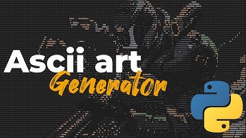 Making ASCII art with Python!