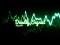 Nico99 - Deadly Signal