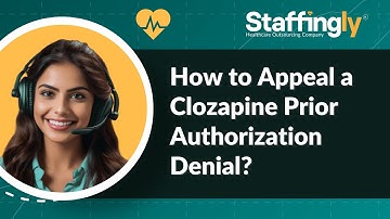 How to Appeal a Clozapine Prior Authorization Denial? 💊📄