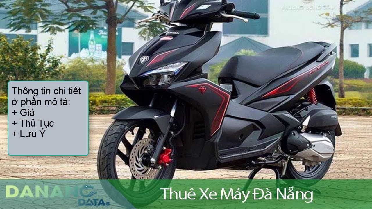 thuê xe máy ở đà nẵng Update 2022 Thuê Xe Máy Đà Nẵng Giá Rẻ, Không Cần Cọc