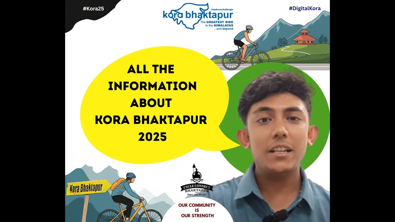 Kora bhaktapur 2025 this is going to be wholesome all information