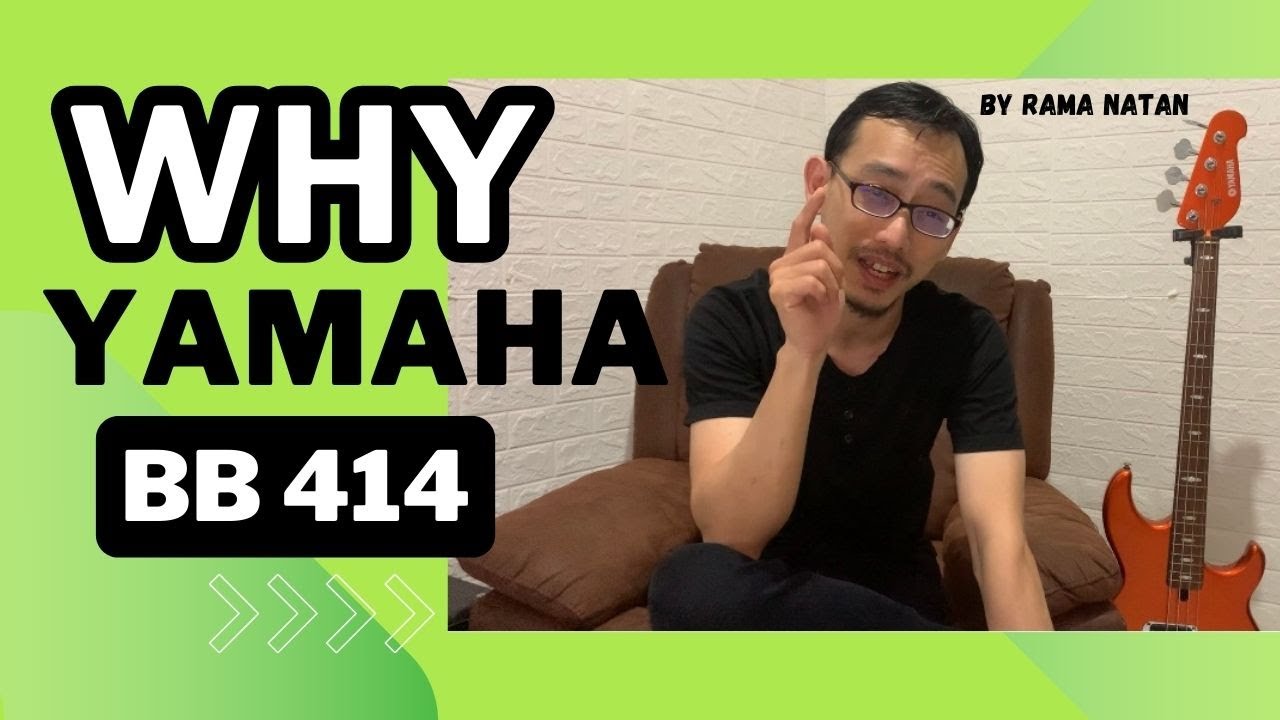 Why Yamaha BB 414 (English) - YouTube