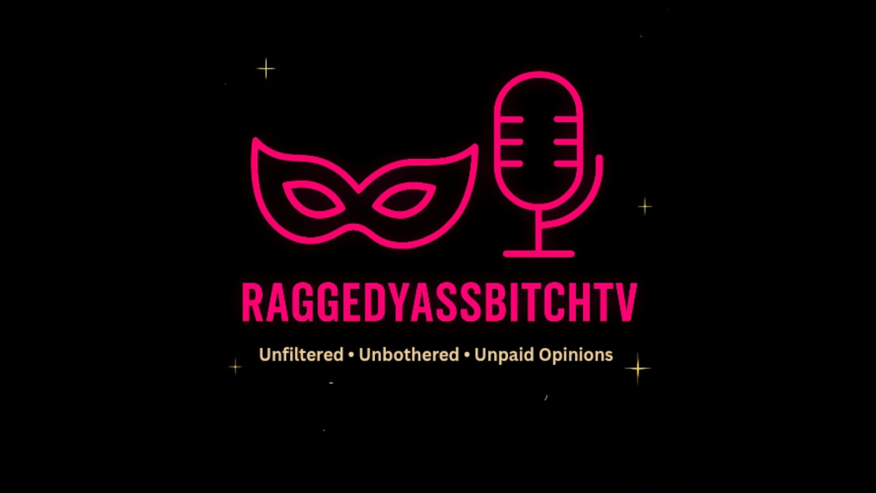Raggedy Ass Bitch TV | Oversharing on Social Media Like It's a Therapy Session.