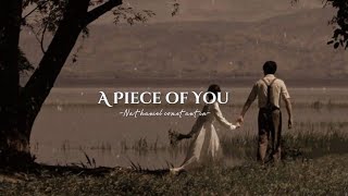 Download lagu A Piece Of You - Nathaniel constantin (Lyrics)