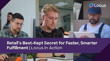 Retail’s Best-Kept Secret for Faster, Smarter Fulfilment | Locus in Action