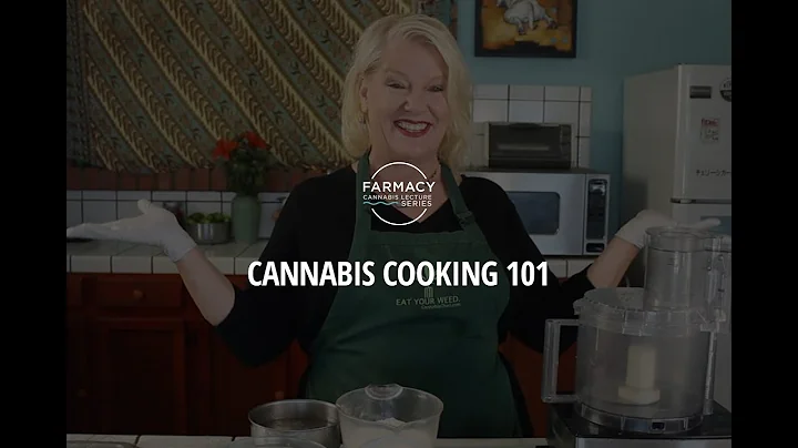 Cannabis Cooking 101