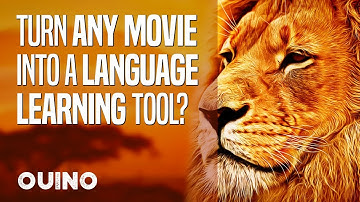 How to Turn Any Movie into a Language-Learning Tool? (step-by-step guide) - OUINO.com
